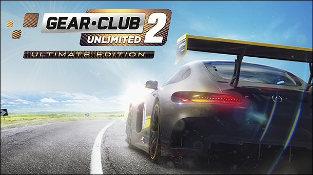 Gear.Club Unlimited 2: Ultimate Edition