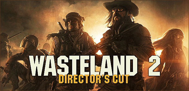 Wasteland 2 Director`s Cut - Review Tagebuch 2