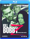 Kill Bobby Z