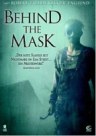 Behind the Mask