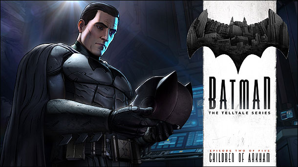 Batman - The Telltale Series: Episode 2: Children of Arkham
