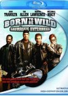 Born to be wild - Saumäßig unterwegs